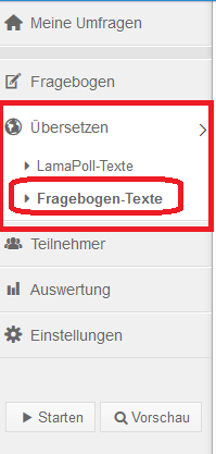 Menüpunkt "Übersetzen": Fragebogen-Texte Menüpunkt "Übersetzen": Fragebogen-Texte