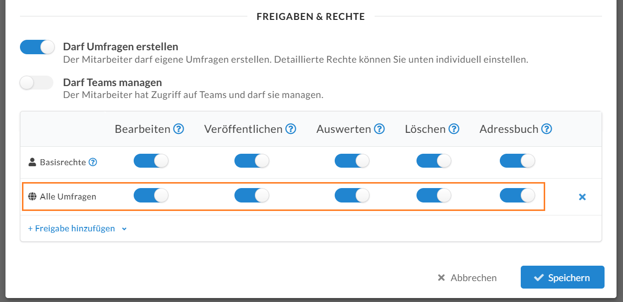 Rechte und Freigaben: Zusammenarbeit durch Aktivierung aller Rechte und Freigabe "Alle Umfragen" für den Mitarbeiter