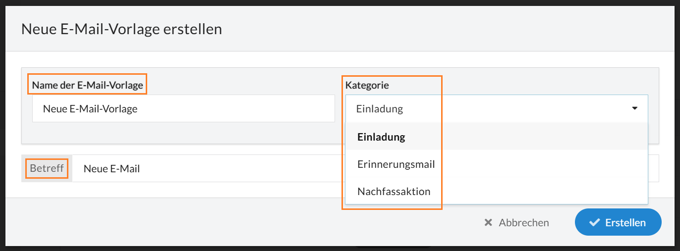 E-Mail-Vorlage für Einladungen, Erinnerungsmails oder Nachfassaktionen erstellen