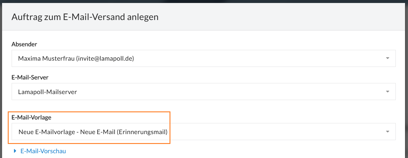 Wählen Sie eine passende Erinnerungsmail aus den E-Mail-Vorlagen.