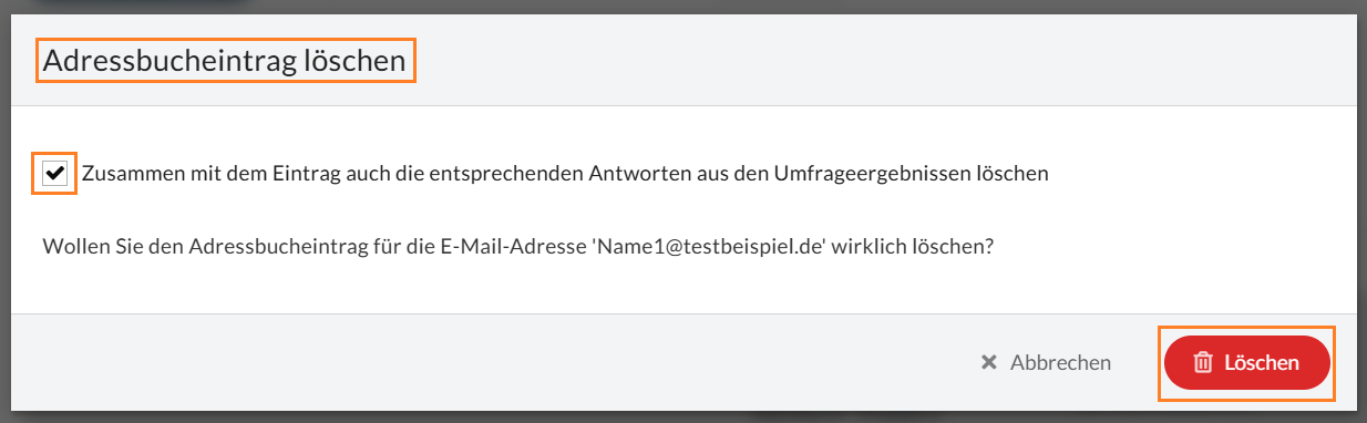 Setzen Sie das Häkchen, um einen Adressbucheintrag zusammen mit den entsprechenden Antworten aus den Umfrageergebnissen zu löschen.